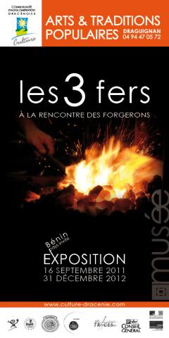 Exposition “Les 3 fers” au Musée des A.T.P de Draguignan