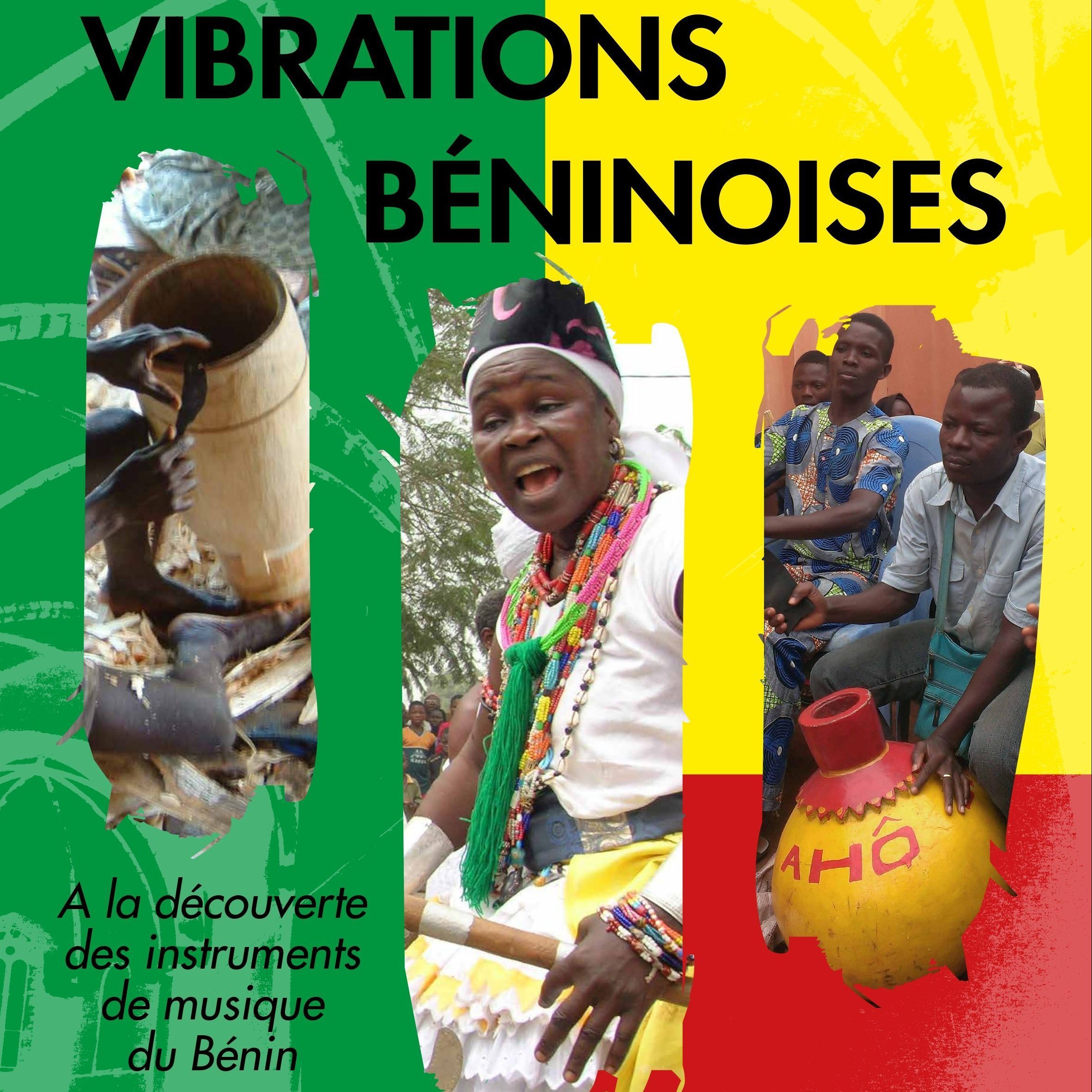 Exposition “Vibrations Béninoises”